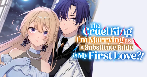 Manga UP! Global Adds The Cruel King I'm Marrying Manga